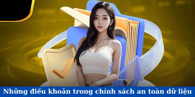 Các điều khoản đề ra trong quy chế bảo mật dữ liệu