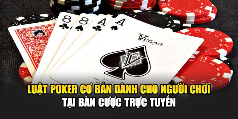 Hướng dẫn cách chơi Poker 888B